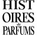 Парфюмерия Histoires de Parfums